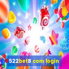 522bet8 com login